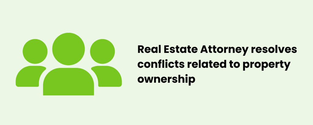 Real Estate Careers Real Estate Attorney resolves conflicts related to property ownership and ensures clear titles e1744539275259